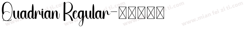 Quadrian Regular字体转换